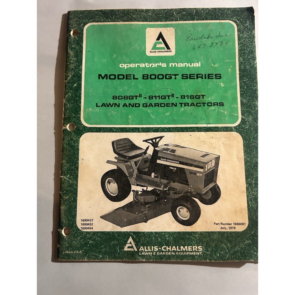 Allis-Chalmers 808GT - 811GT - 816GT Lawn Garden Tractor Operator Manual 7/79